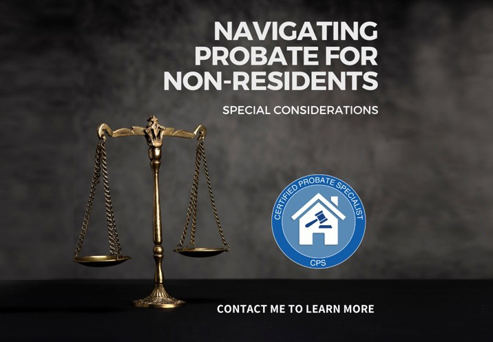 Understanding Probate for Non-Residents: A Specialist's Guide